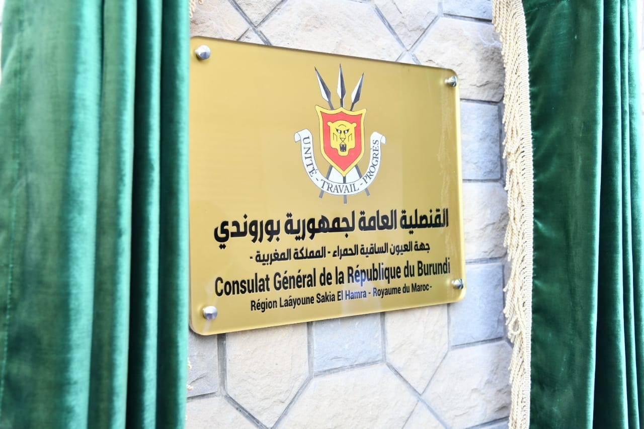 العيون .. افتتاح القنصلية العامة لجمهورية بوروندي